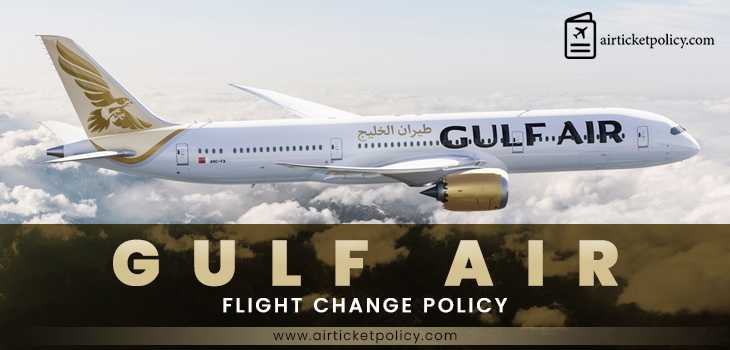 Gulf Air Flight Change Policy | airlinesticketpolicy