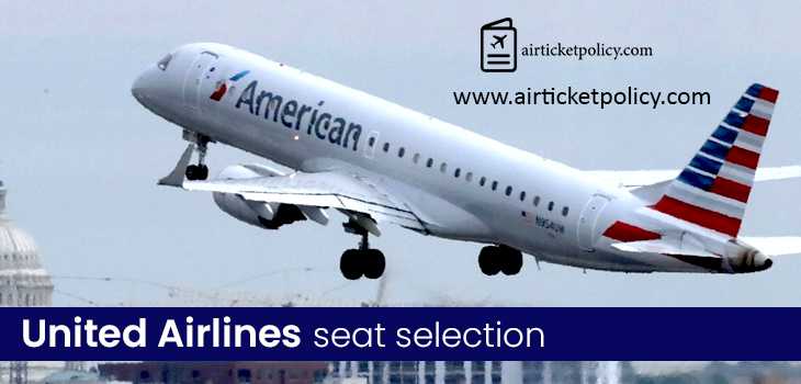 United Airlines Seat Selection | airlinesticketpolicy