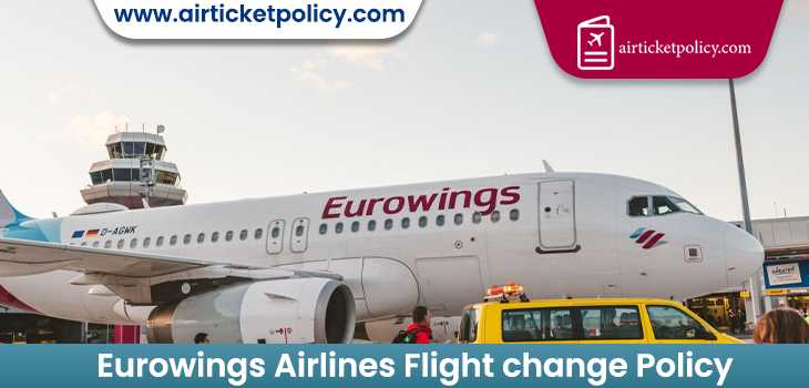 Eurowings Airlines Flight Change Policy