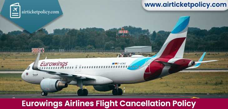 Eurowings Airlines Flight Cancellation Policy
