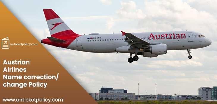 Austrian Airlines Name Correction/Change policy