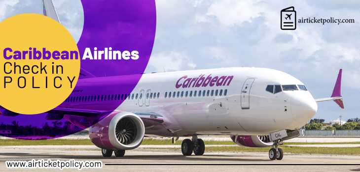 Caribbean Airlines Check In Policy