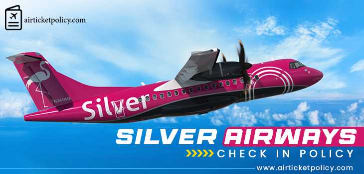 Silver Airways Check In Policy