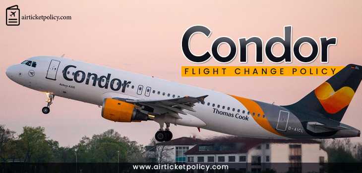 Condor Flight Change Policy | airlinesticketpolicy