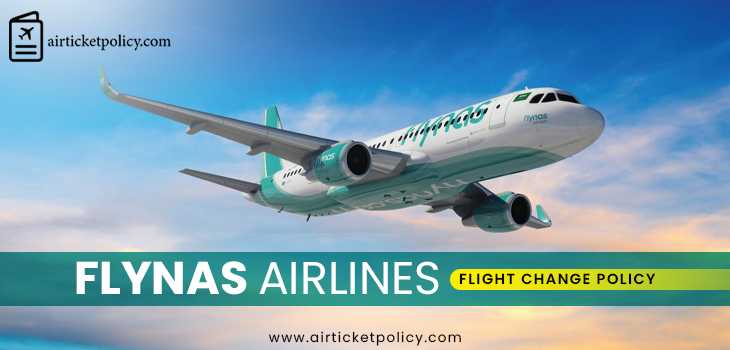 Flynas Airline Flight Change Policy