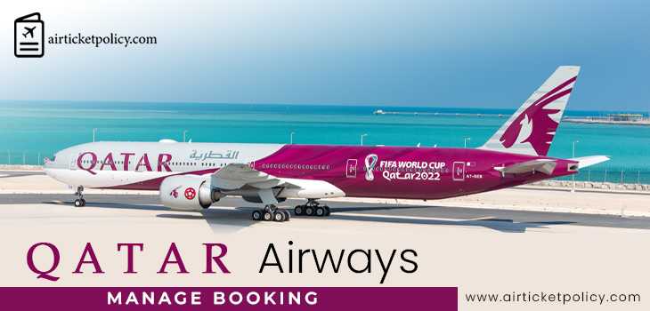 Qatar Airways Manage Booking | airlinesticketpolicy
