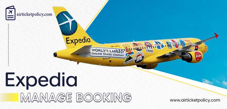 Expedia Manage Booking | airlinesticketpolicy