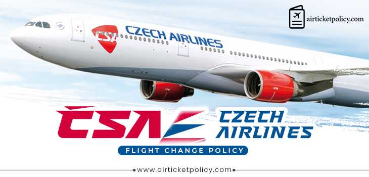 Czech Airlines Flight Change Policy | airlinesticketpolicy